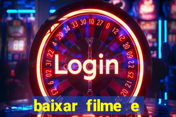 baixar filme e series mp4